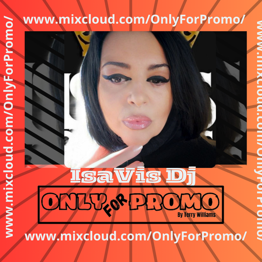 IsaVis Dj #001 / Dj Resident OnlyForPromo on Mixcloud