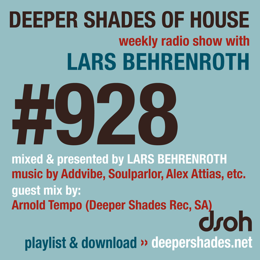 DSOH #928 Deeper Shades Of House w/ guest mix by ARNOLD TEMPO