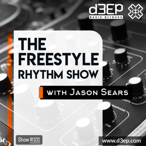 Jason Sears - The Freestyle Rhythm Show (08/04/24)