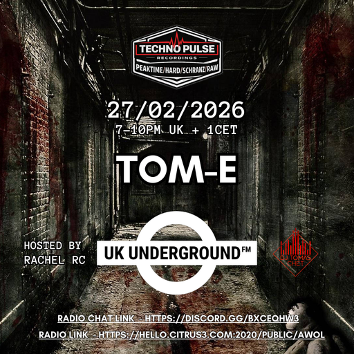 Tom-E - UK Underground FM on Awol radio 27.02.26