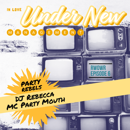 RWOWR - Raves Wadio on Waves Radio with DJ Rebecca #6