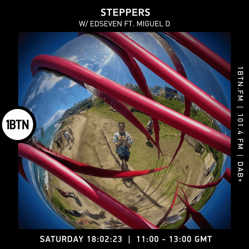 Steppers with Edseven, feat, Miguel D - 18.02.2023