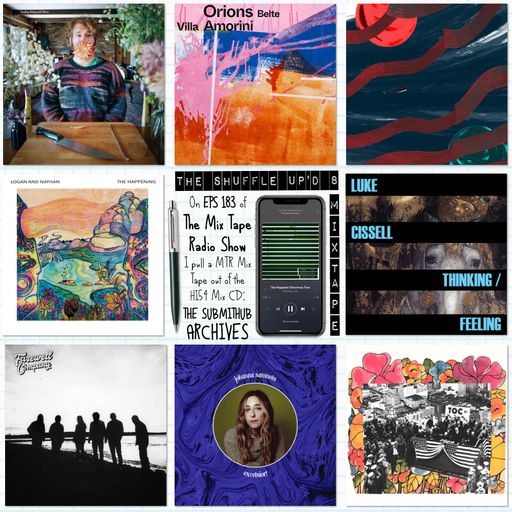 MTR 183 | SUBMITHUB ARCHIVES | THE MIX TAPE RADIO SHOW
