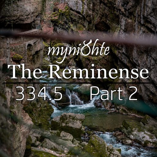 The Reminense 334.5 - Part 2 (Seathic Trance Mix)