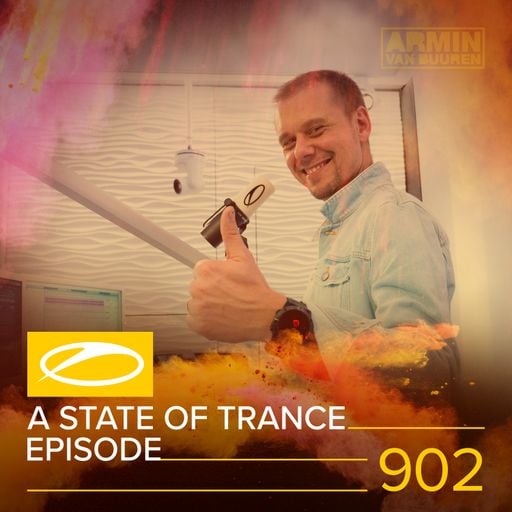 A State Of Trance Episode 902 – Armin van Buuren