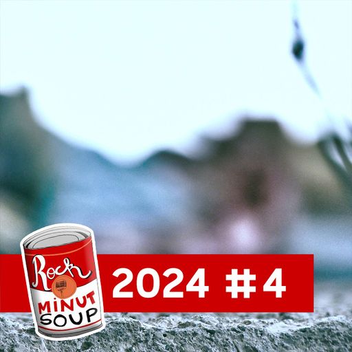 Rock Minut Soup - 2024 #4 - Mars Un printemps Novitchok