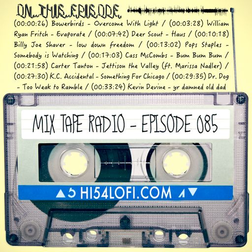 MIX TAPE RADIO | EPISODE 085