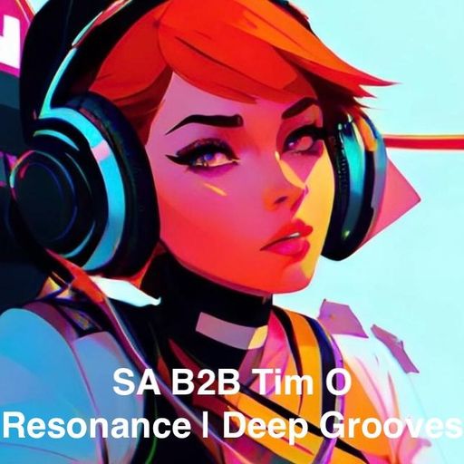 Jaz B2B Tim O - Resonance / Deep Grooves #2