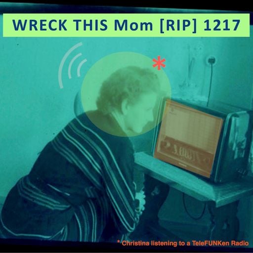 Wreck This Mom 1217 [RIP]