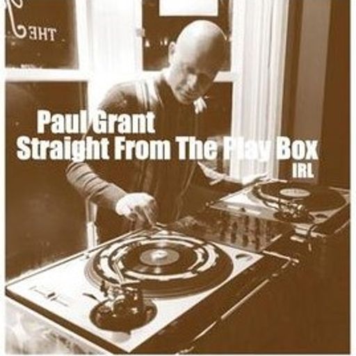 Paul Grant - Straight From The Play Box