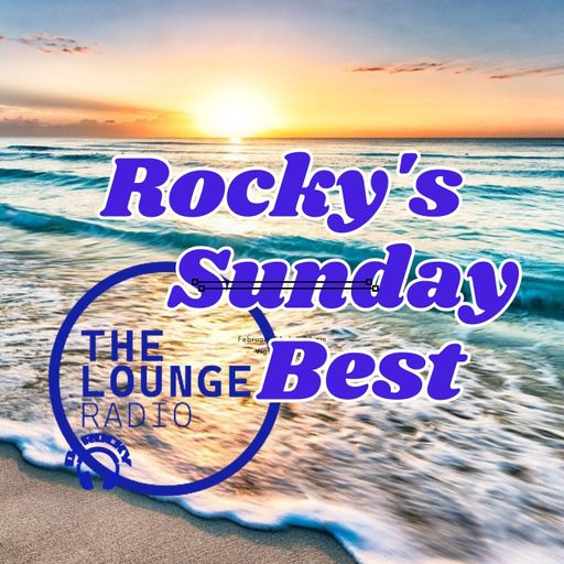 Sunday Best 23rd April - The Lounge Radio