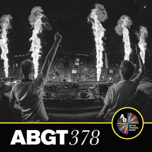 Group Therapy 378 with Above & Beyond and Matt Fax