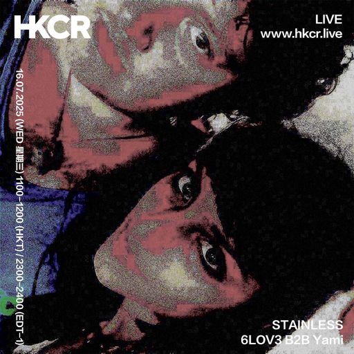 STAINLESS: 6LOV3 B2B Yami - 16/07/2025
