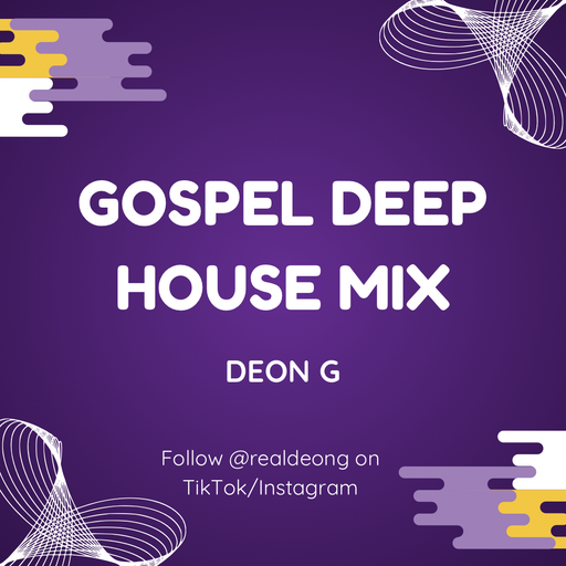 Gospel Deep House (August 2024)