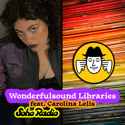 Wonderfulsound Libraries feat. Carolina Lelis (26/04/2026)