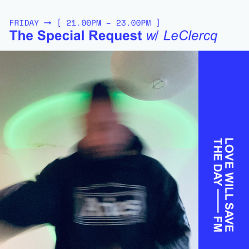 2025-01-24 The Special Request | LWSTD-FM
