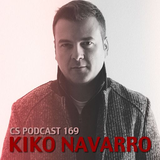 CSPodcast 169: Kiko Navarro