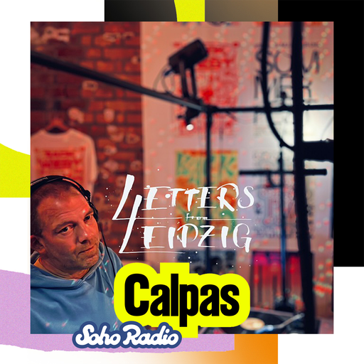 Letters From Leipzig - Calpas (22/02/2026)
