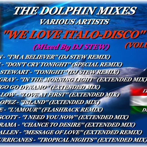 THE DOLPHIN MIXES - VARIOUS ARTISTS - ''WE LOVE ITALO-DISCO'' (VOLUME 24)
