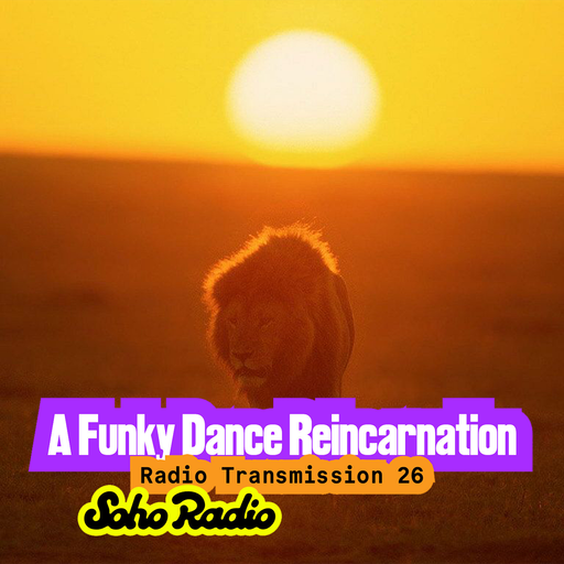 A Funky Dance Reincarnation: Radio Transmission 26 (01/03/2026)