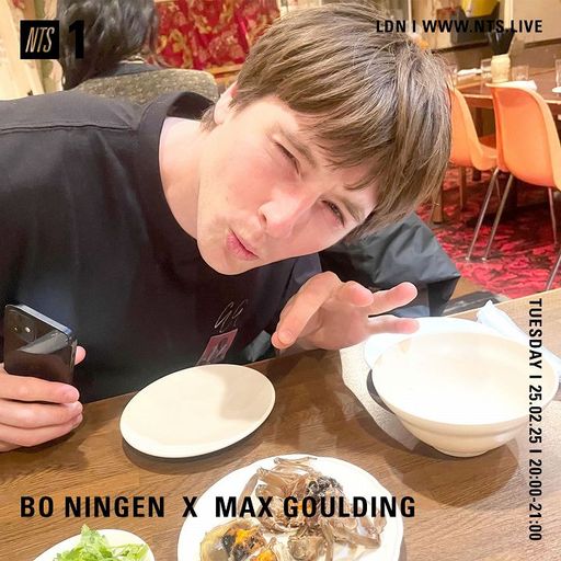 Bo Ningen x Max Goulding - 25th February 2025