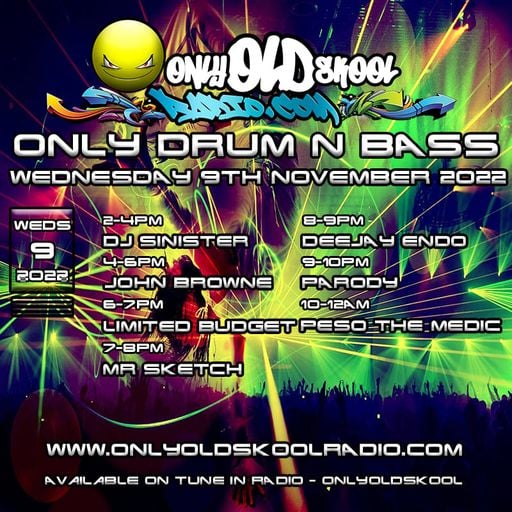 Dj-Sinister - Live on Only Old Skool Radio - 10-11-2022