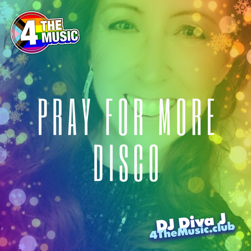 DJ DivaJ - 4TM Exclusive - Pray for more disco