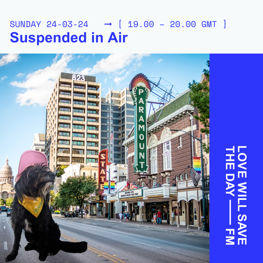 2024-03-24 Suspended in Air | LWSTD-FM