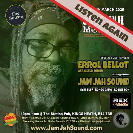Jam Jah Mondays 10th March 25 ft. Errol Bellot