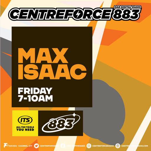 Max Isaac Breakfast beats - 883 Centreforce DAB+ - 20 - 03 - 2026 .mp3