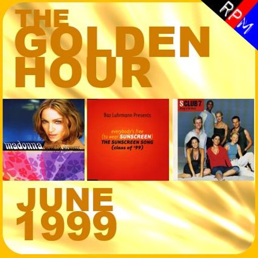 GOLDEN HOUR : JUNE 1999 *SELECT EARLY ACCESS*