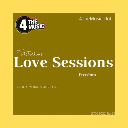 Victorious - 4TM Exclusive - Love Sessions Ep.29