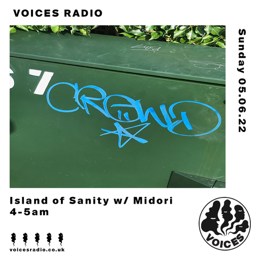 Island of Sanity w/ Midori - 05/06/22
