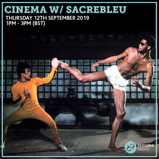 Cinema w/ Sacrebleu: Game Of Death 12th September 2019
