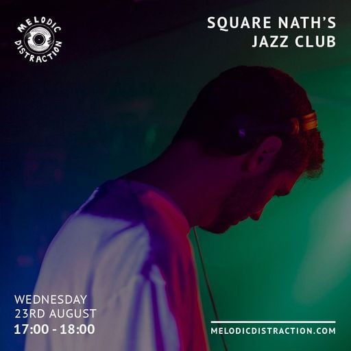 Square Nath's Jazz Club (August '23)
