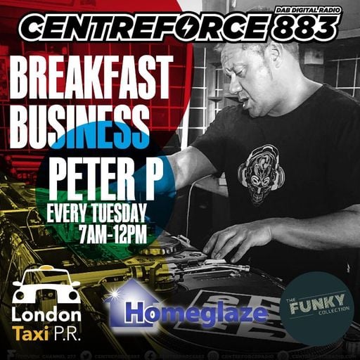 Peter P Breakfast Show - 883.centreforce DAB+ - 22 - 07 - 2025 .mp3