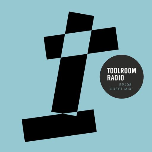 Toolroom Radio EP498 - Javi Bora Guest Mix