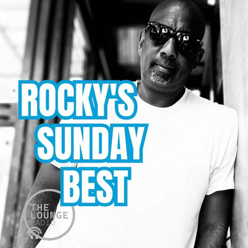 Sunday Best 20th August - The Lounge Radio