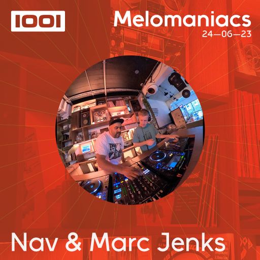 Café 1001: Nav B2B Marc Jenks // 24.June.23 // Melomaniacs