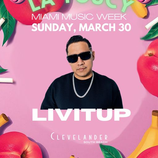 DJ LIVITUP LIVE at LA YOUCY Miami Music Week 2025