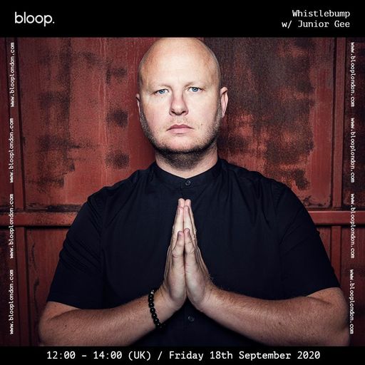 Whistlebump w/ Junior Gee - 18.09.20