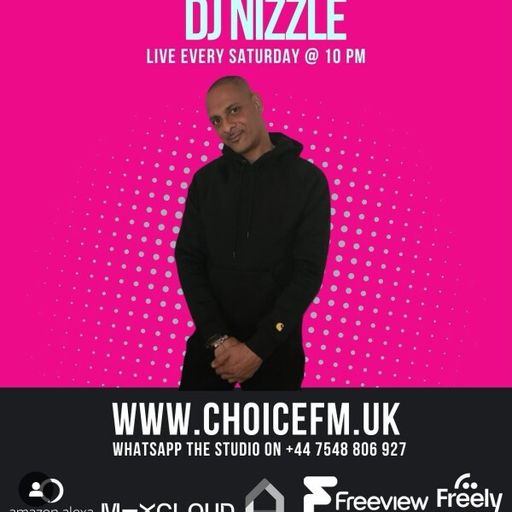 ChoiceFMUK - DJ Nizzle - 28/02/2026