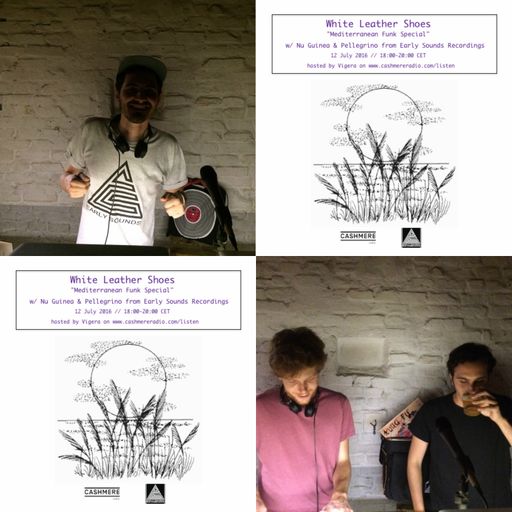 White Leather Shoes #8 'Mediterranean Funk Special' with Nu Guinea & Pellegrino 12.7.16