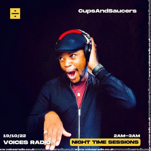 Cups & Saucers - 19/10/22