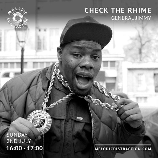 Check The Rhime with General Jimmy (July '23)