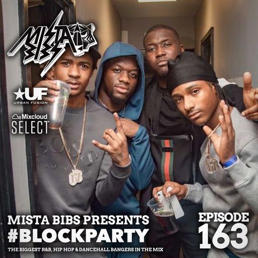 Mista Bibs - #Blockparty Episode 163 (Megan Thee Stalion, Ofb, Tion Wayne, Dutachvelli, DBE, Yg)