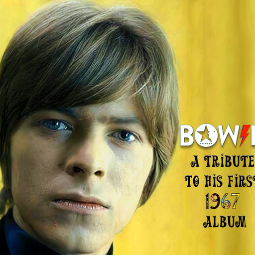 Bowie A Tribute To His First 1967 Album.