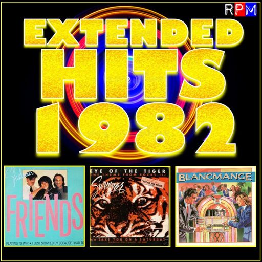 EXTENDED HITS 1982 : EYE OF THE TIGER *SELECT EARLY ACCESS*