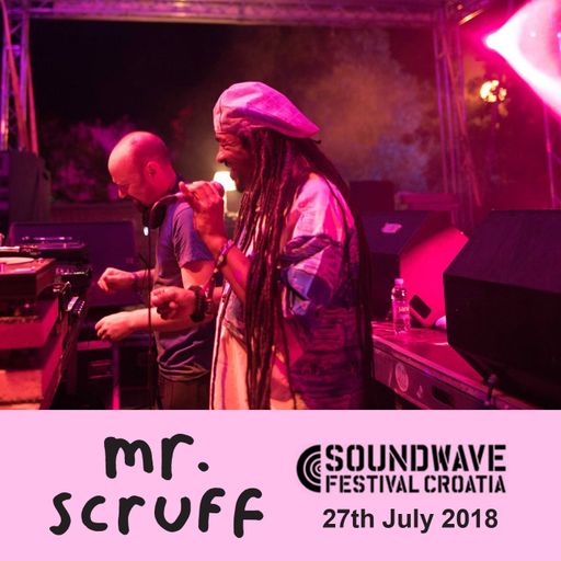 Mr. Scruff DJ Set - Soundwave Festival, Croatia 2018