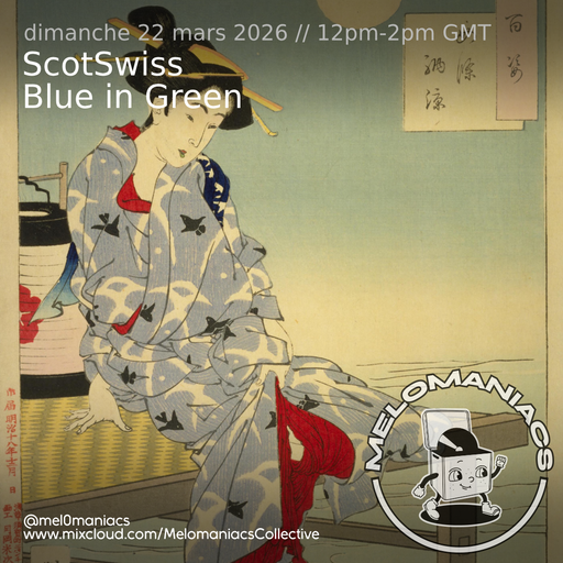 ScotSwiss // Blue in Green // 22.03.2026 // Melomaniacs Live